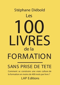 100 LIVRES DE LA FORMATION - SANS PRISE DE TETE