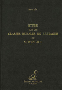 Étude sur les classes rurales en Bretagne au Moyen âge