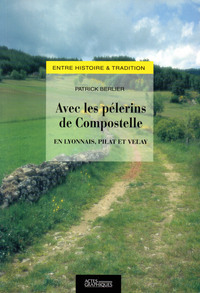 Avec les Pèlerins de Compostelle