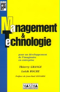 MANAGEMENT ET TECHNOLOGIE - POUR UN DEVELOPPEMENT DE L'IMAGINAIRE EN ENTREPRISE