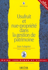 USUFRUIT ET NUE PROPRIETE - 2E ED. NP