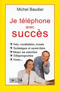 TELEPHONE AVEC SUCCES