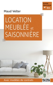 LOCATION MEUBLEE ET SAISONNIERE - 4E ED.