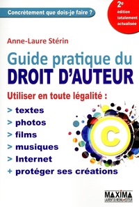 Guide pratique du droit d'auteur - 2e éd.