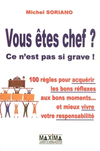 VOUS ETES CHEF ?