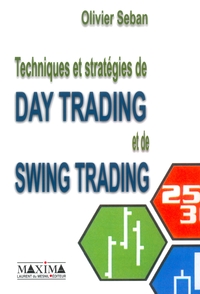 TECHNIQUE ET STRATEGIES DE DAY TRADING ET DE SWING