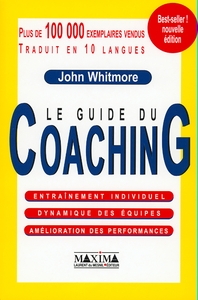 GUIDE DU COACHING - 2E ED.