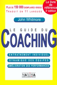 GUIDE DU COACHING - 3E ED.