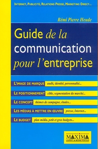GUIDE DE LA COMMUNICATION POUR L'ENTREPRISE
