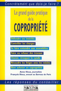 LE GRAND GUIDE PRATIQUE DE LA COPROPRIETE