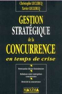 GESTION STRATEGIQUE DE LA CONCURRENCE