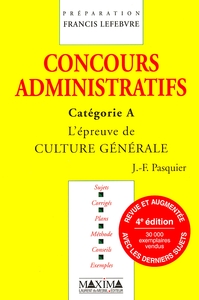 CONCOURS ADMINISTRATIFS CATEGORIE A - 4E ED.