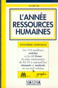 L'ANNEE RESSOURCES HUMAINES 1995 - SYNTHESE ANNUELLE