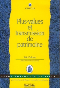 Plus values et transmission de patrimoine