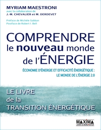 COMPRENDRE LE NOUVEAU MONDE DE L'ENERGIE