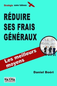 Réduire ses frais généraux