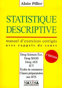 STATISTIQUE DESCRIPTIVE - 2E ED. - CORRIGES