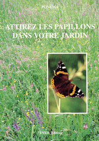 ATTIREZ LES PAPILLONS DANS VOTRE JARDIN