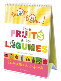 Trop bon : Les fruits et les légumes