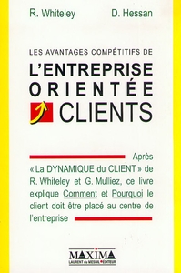 LES AVANTAGES COMPETITIFS DE L'ENTREPRISE ORIENTEE CLIENTS