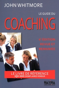 LE GUIDE DU COACHING - 4E ED.