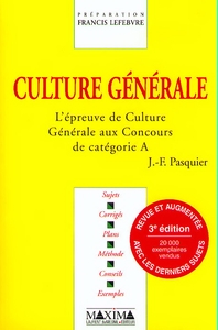 CULTURE GENERALE - 3E ED.