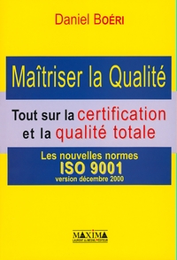 MAITRISER LA QUALITE