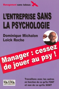 L'ENTREPRISE SANS LA PSYCHOLOGIE