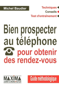 BIEN PROSPECTER AU TELEPHONE