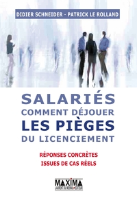 SALARIES, COMMENT DEJOUER LES PIEGES DU LICENCIEMENT