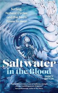 SALTWATER IN THE BLOOD /ANGLAIS