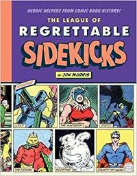 The League of Regrettable Sidekicks /anglais