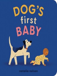 DOG'S FIRST BABY