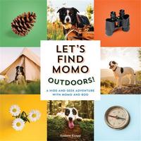 LET'S FIND MOMO OUTDOORS! /ANGLAIS