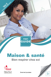 MAISON ET SANTE BIEN RESPIRER CHEZ SOI VOL 2