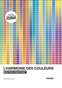 L'HARMONIE DES COULEURS - EDITION PANTONE