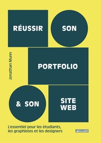 REUSSIR SON PORTFOLIO ET SON S