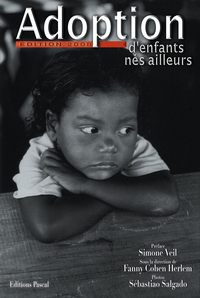 ADOPTION ENFANTS NES AILLEURS (L')