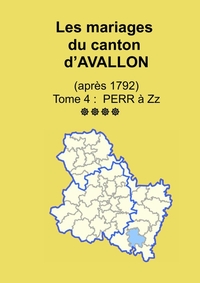 Les mariages du canton d'Avallon (après 1792) tome 4