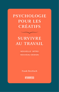 PSYCHOLOGIE POUR LES CREATIFS