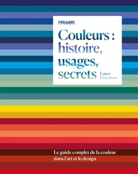 COULEURS : HISTOIRE, USAGES, S