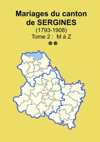 Les mariages du canton de Sergines (après 1792) tome 2