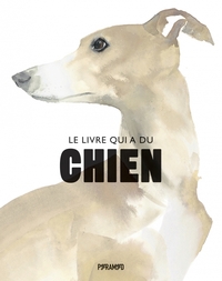 LE LIVRE QUI A DU CHIEN