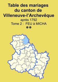 Les mariages du canton de Villeneuve-l'Archevêque (après 1792) tome 2