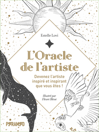 L'Oracle de l'artiste - Devenez l'artiste inspiré et inspira