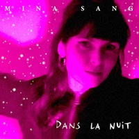 DANS LA NUIT - AUDIO