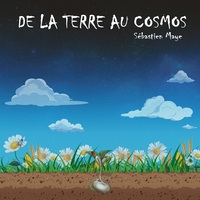 DE LA TERRE AU COSMOS - AUDIO