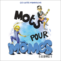MOTS POUR MOMES - AUDIO