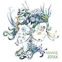 MAMIE JOTAX - AUDIO