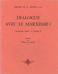 Dialogue avec le marxisme